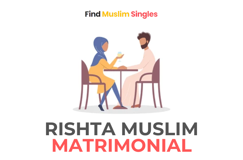 Etiquette and Protocol in Approaching Rishta Muslim Matrimonial Practices