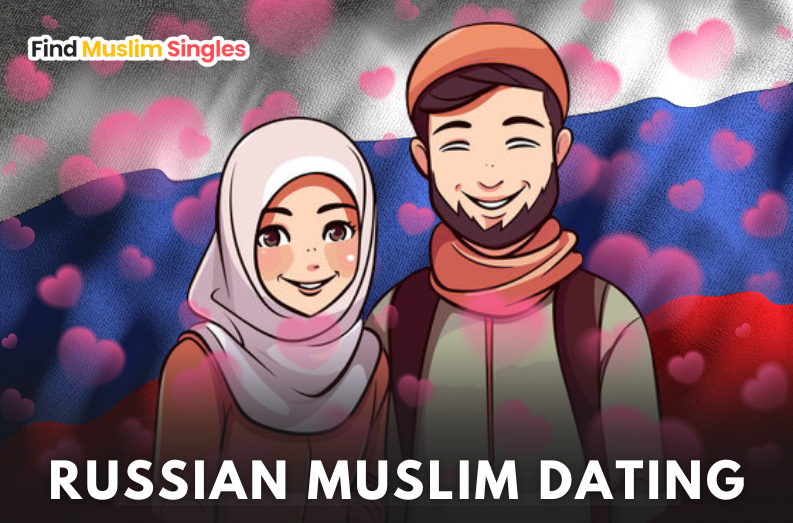 Overcoming Stereotypes and Misconceptions in Russian Muslim Dating